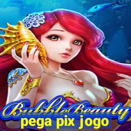 pega pix jogo